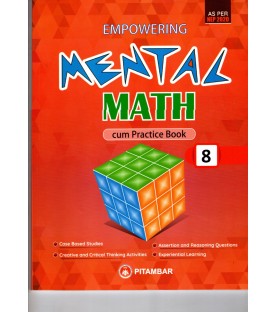 Empowering Mental Maths Cum Practice Book Class 8